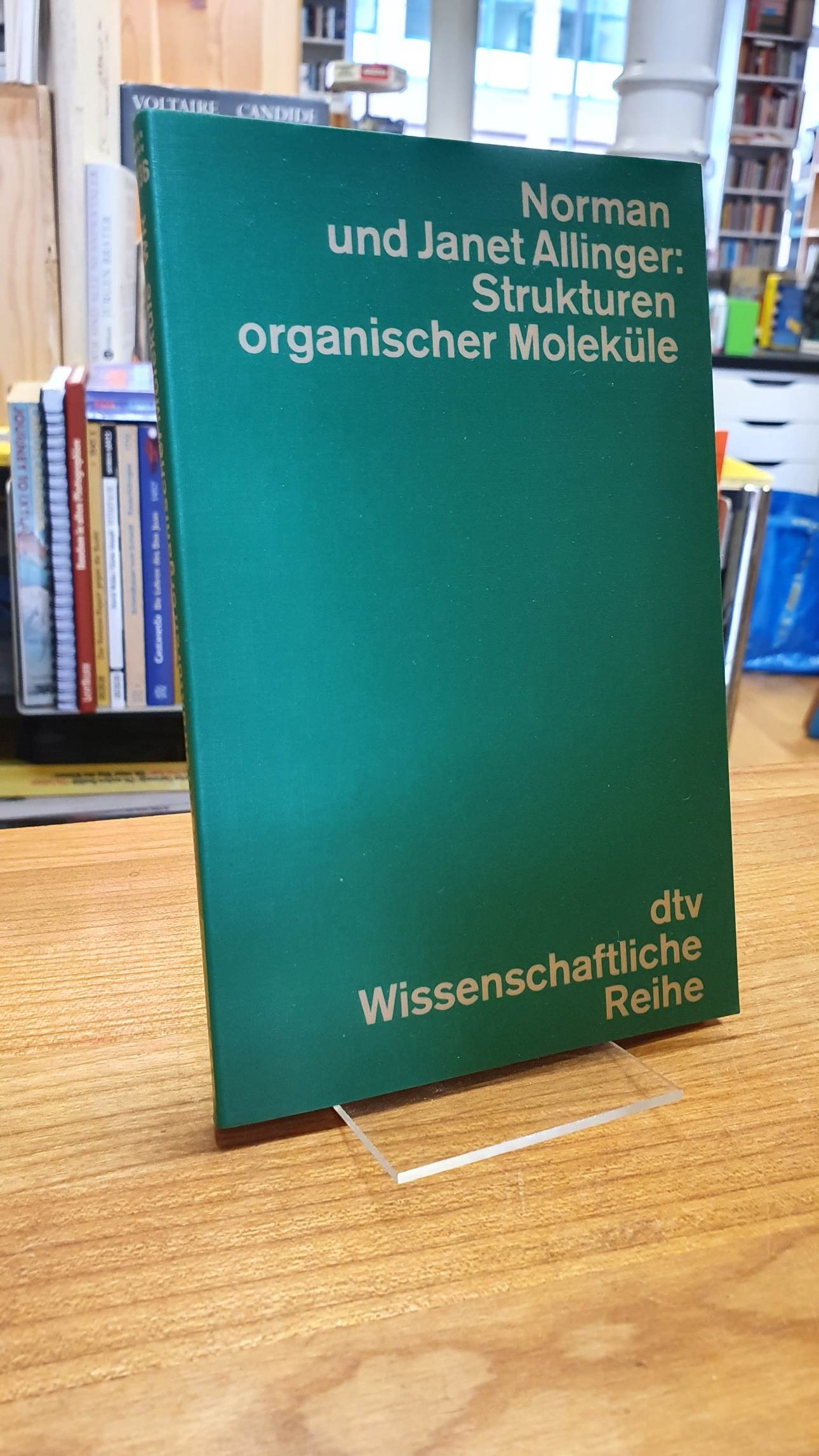 Allinger,Strukturen organischer Moleküle, Allinger,Strukturen organischer Moleküle,