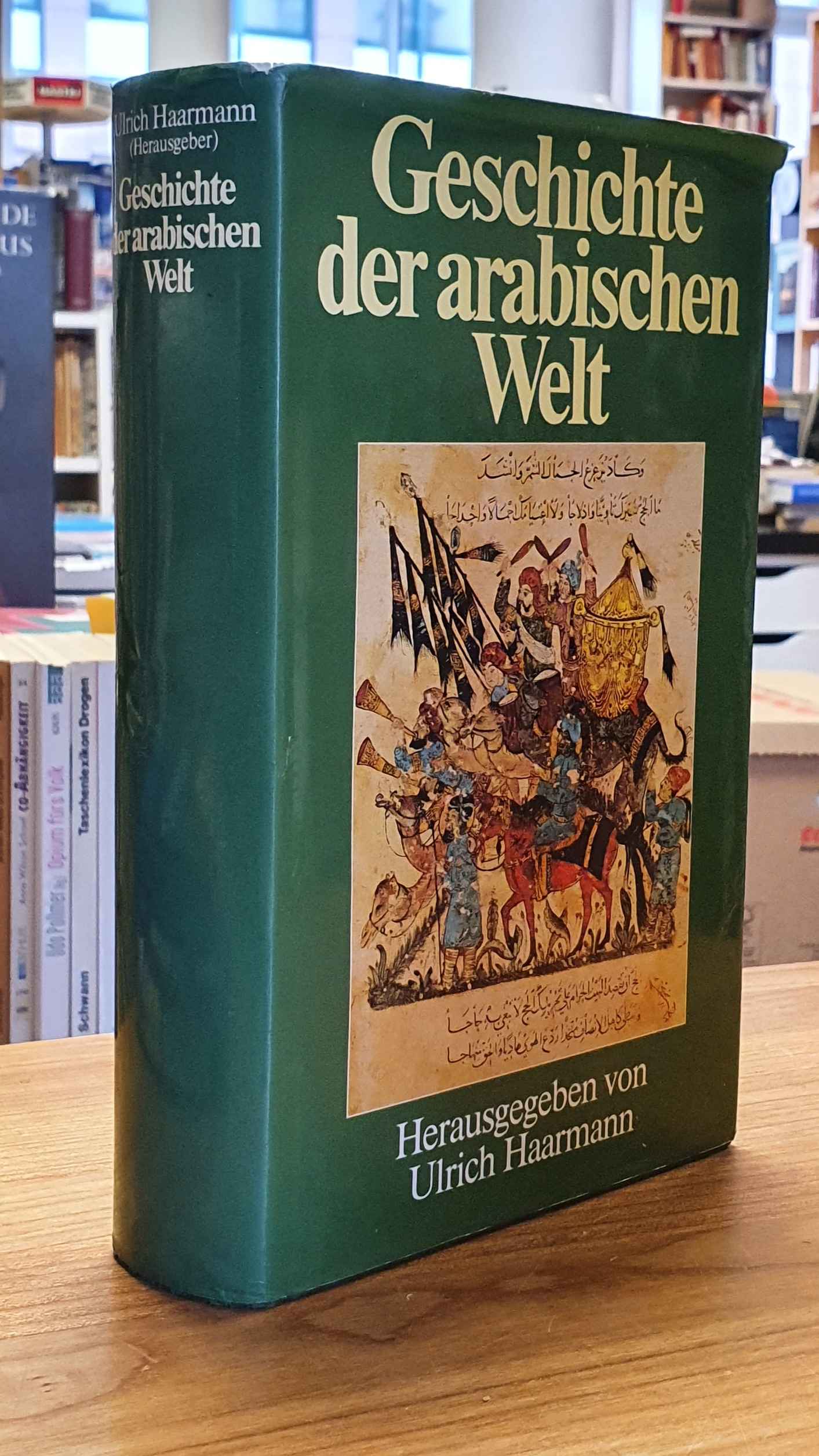 Geschichte der arabischen Welt, Geschichte der arabischen Welt,