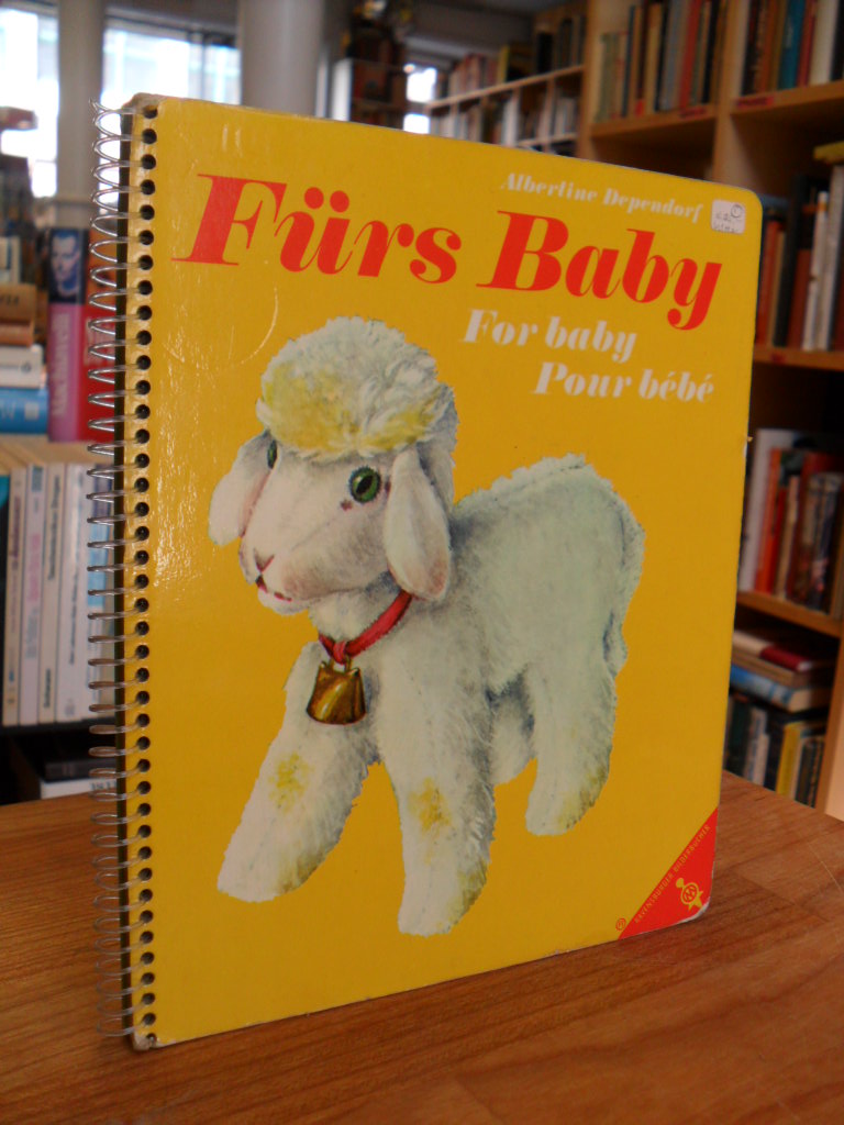 Fürs Baby – For Baby – Pour bébé Fürs Baby – For Baby – Pour bébé
