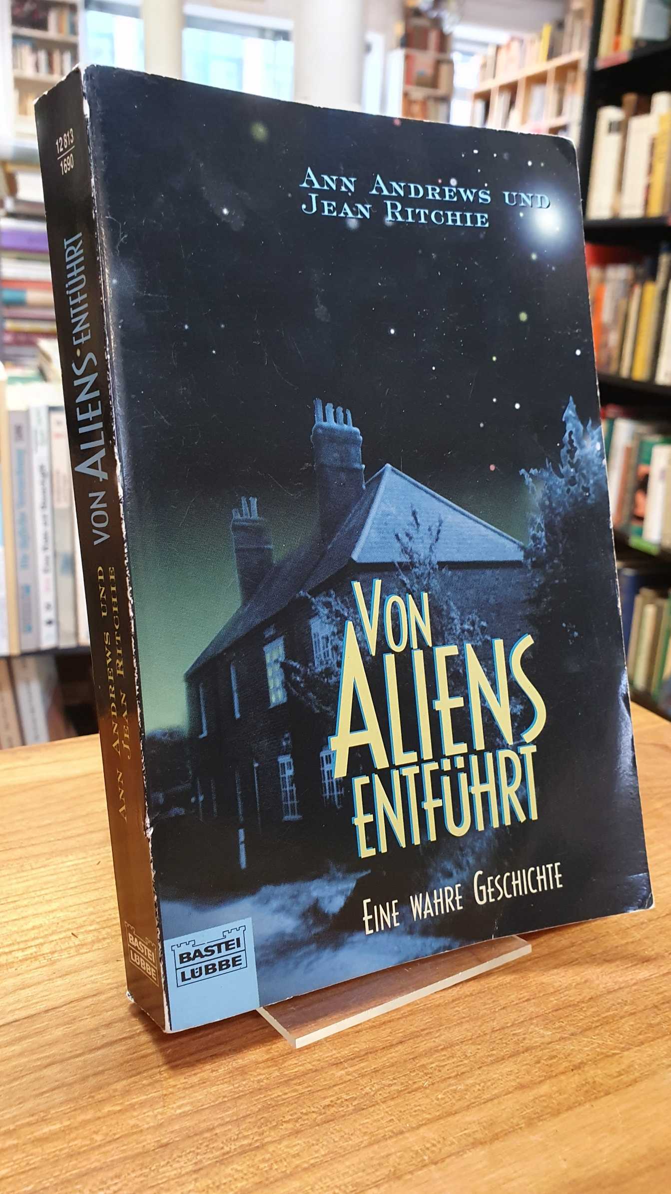 Andrews, Von Aliens entführt – Eine wahre Geschichte, Andrews, Von Aliens entführt – Eine wahre Geschichte,