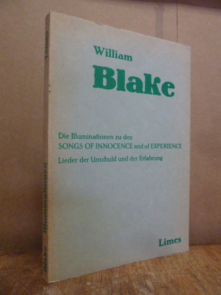 Blake, Die Illuminationen zu den Songs of innocence and of experience – Lieder d