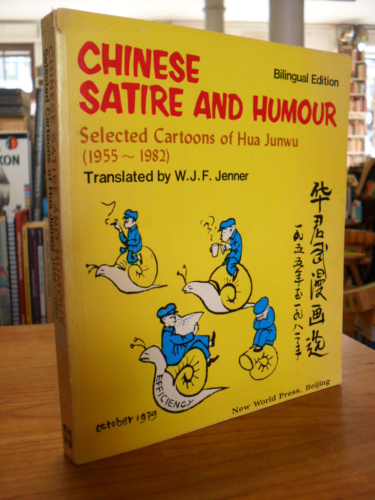 Junwu, Chinese Satire and Humor –  Selected Cartoons of Hua Junwu ( 1955 – 1982