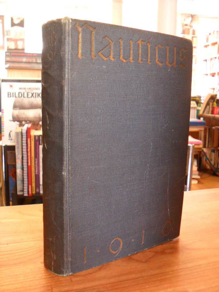 Radek, Nauticus, Jahrbuch für Deutschlands Seeinteressen. Zwölfter Jahrgang. rei Radek, Nauticus, Jahrbuch für Deutschlands Seeinteressen. Zwölfter Jahrgang. rei