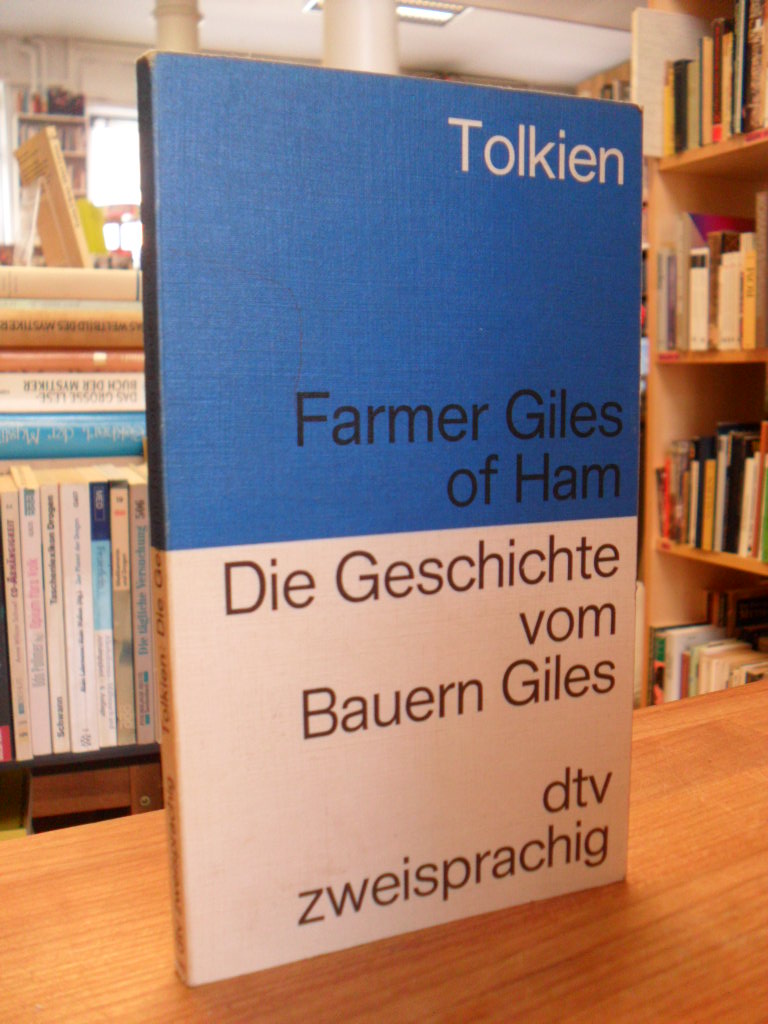 Farmer Giles of Ham = Die Geschichte vom Bauern Giles und dem Drachen,