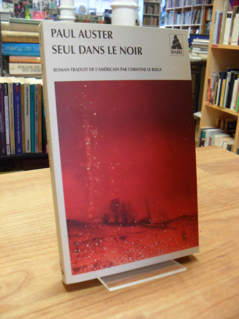 Auster, Seul Dans Le Noir, Auster, Seul Dans Le Noir,