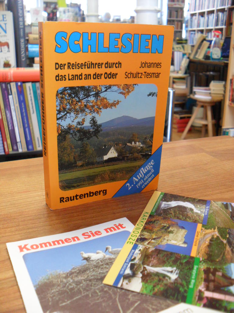 Schultz-Tesmar, Schlesien – Der Reiseführer durch das Land an der Oder, Schultz-Tesmar, Schlesien – Der Reiseführer durch das Land an der Oder,
