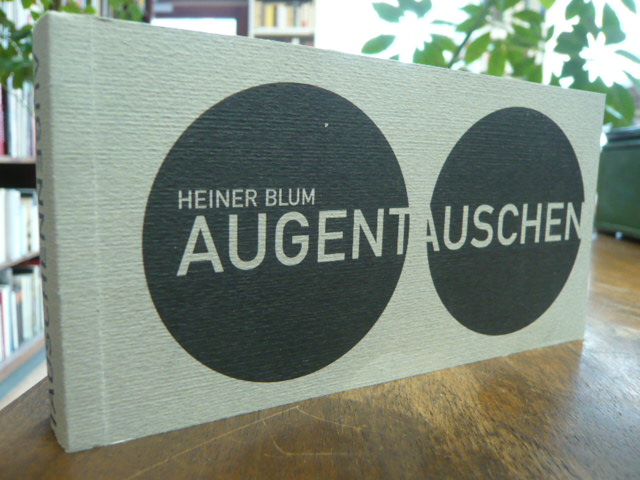 Blum, Augentauschen, Katalog zur Ausstellung vom 16.12.1995 -4.2.1996,