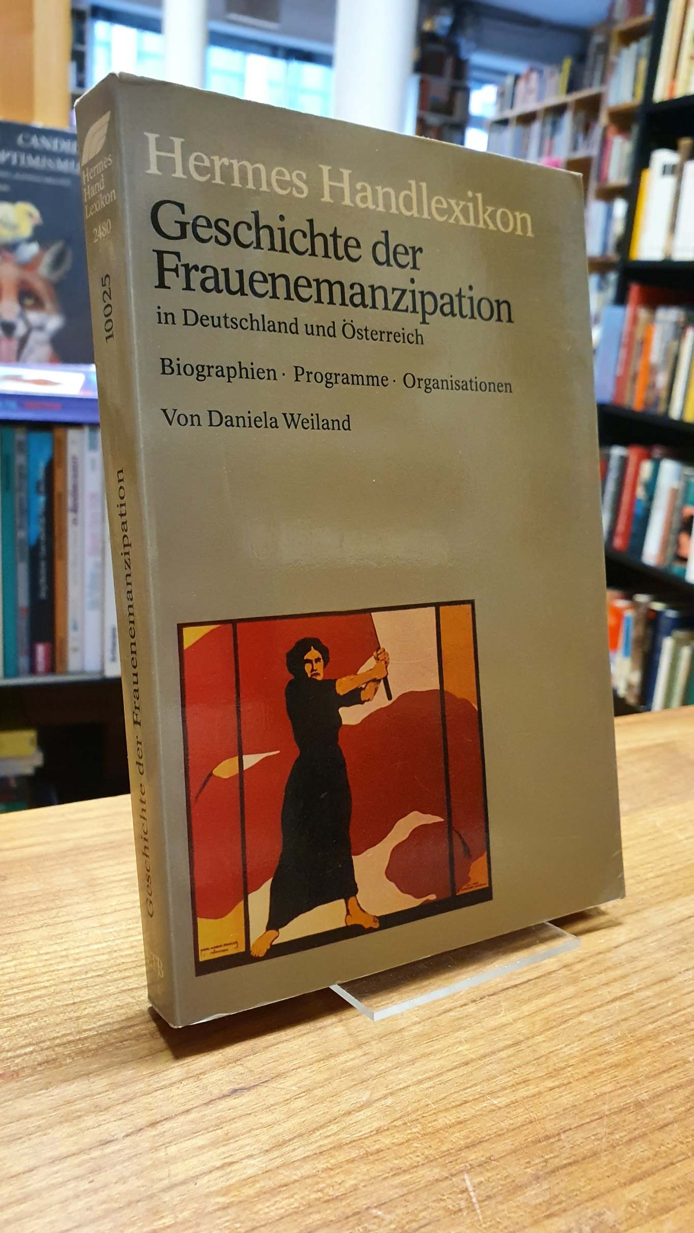 Weiland, Geschichte der Frauenemanzipation in Deutschland und Österreich – Biogr