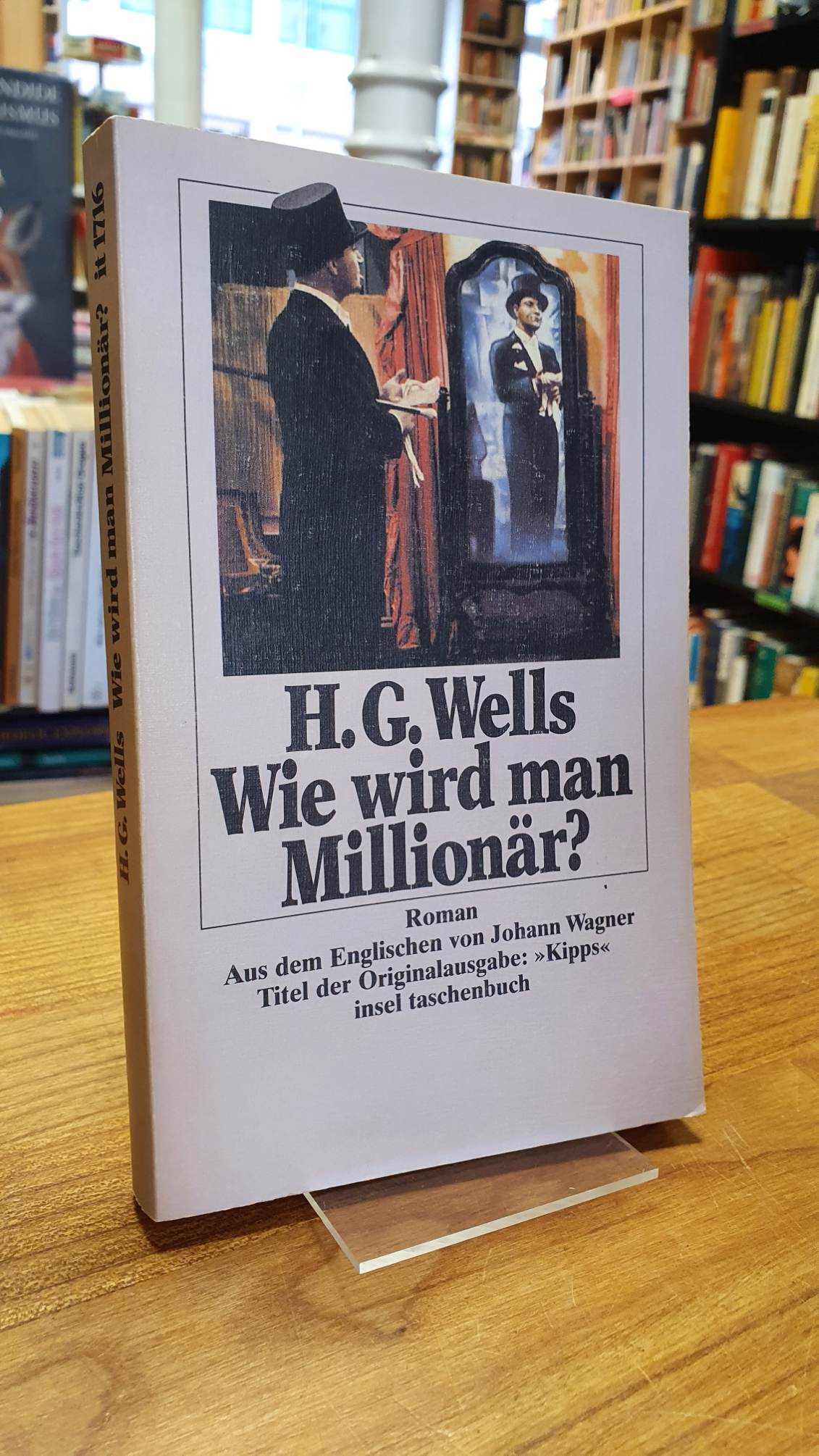 Wells, Wie wird man Millionär – Roman,