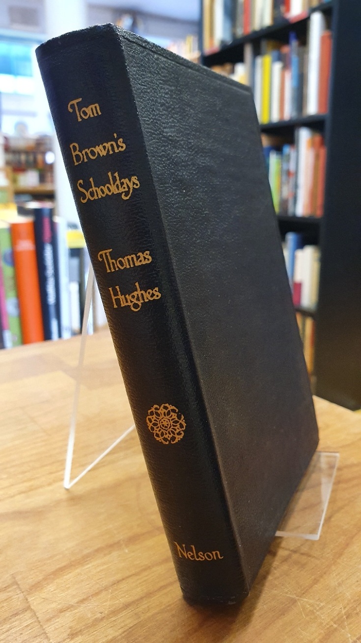 Hughes, Tom Brown’s Schooldays,