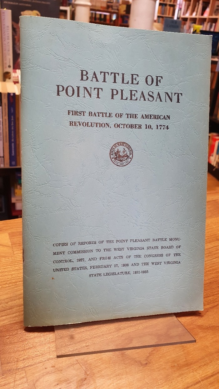 Battle of Point Pleasant – First Battle of the American Revolution, October 10,