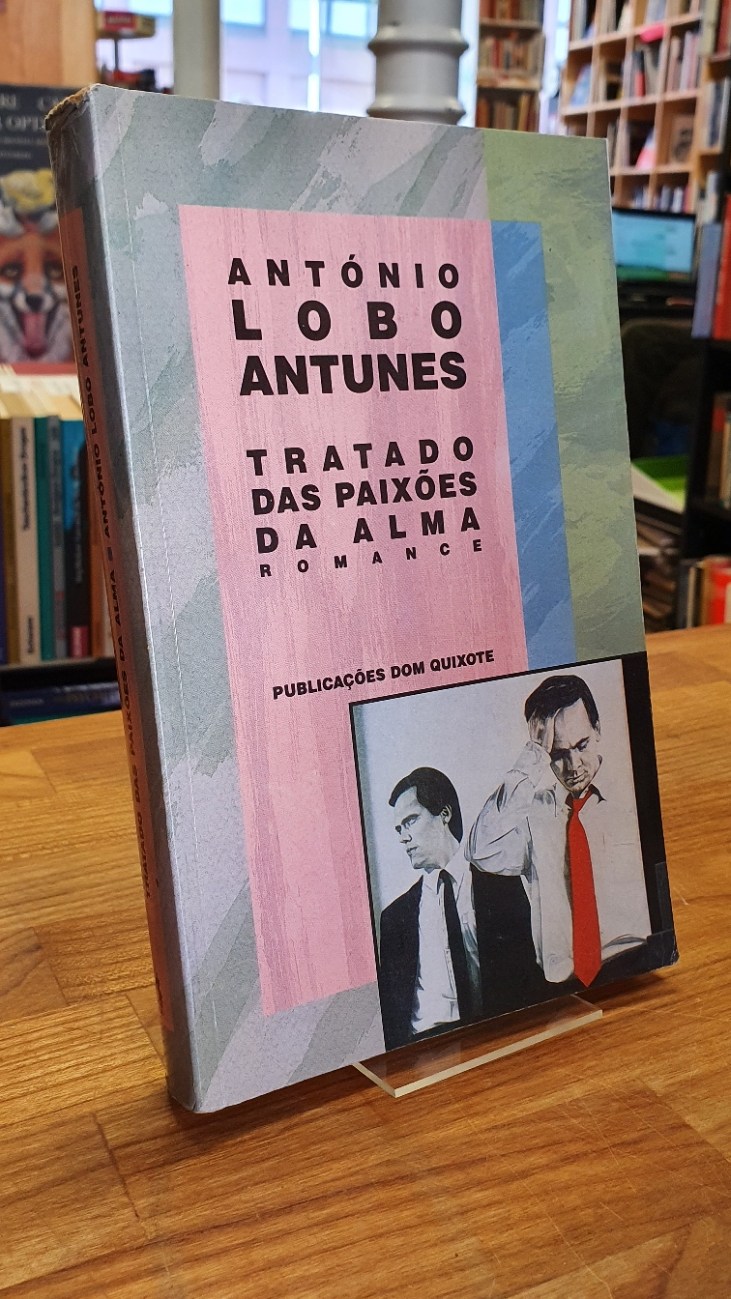 Antunes, Tratado das paixões da alma, Antunes, Tratado das paixões da alma,