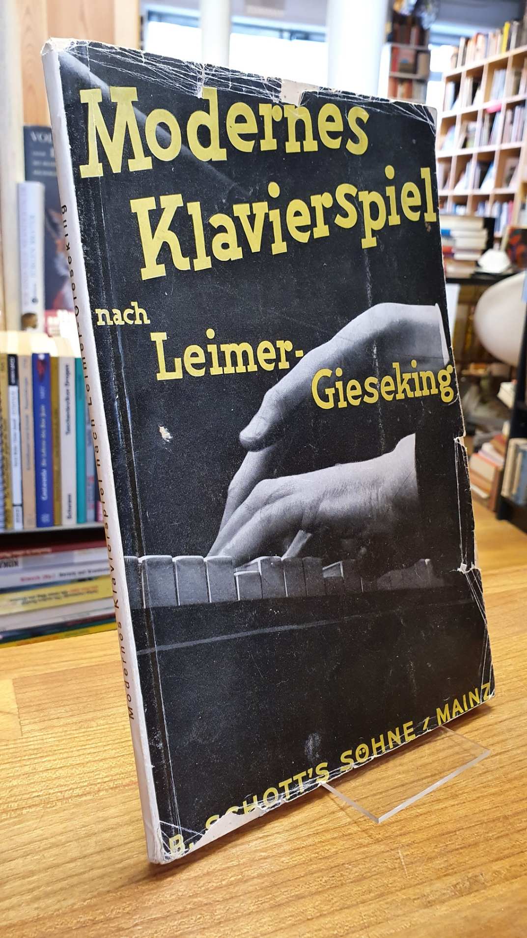 Leimer, Modernes Klavierspiel nach Leimer-Gieseking,