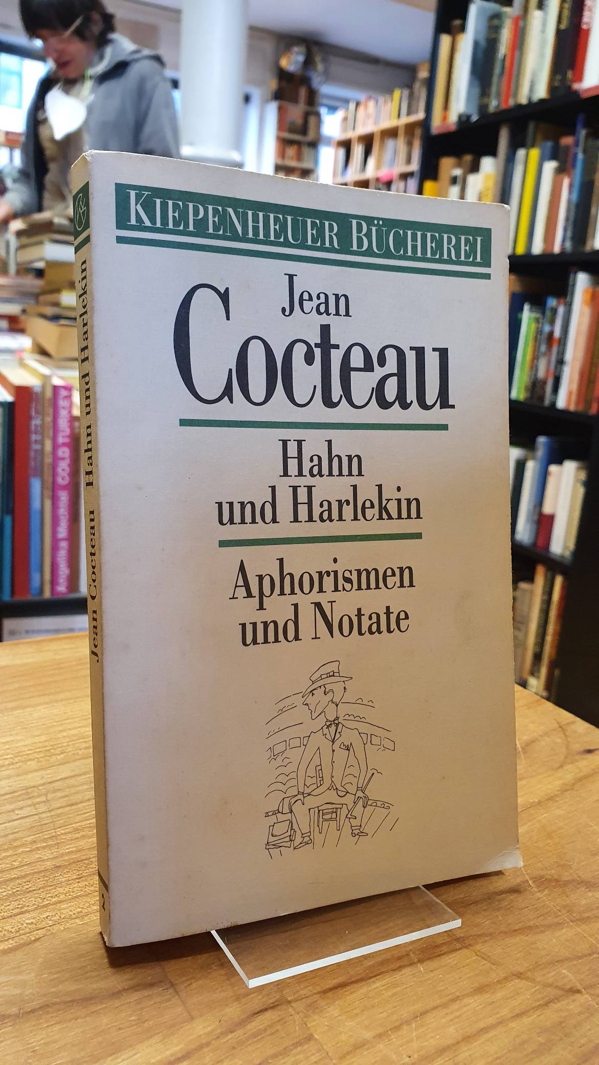 Cocteau, Hahn und Harlekin – Aphorismen und Notate,