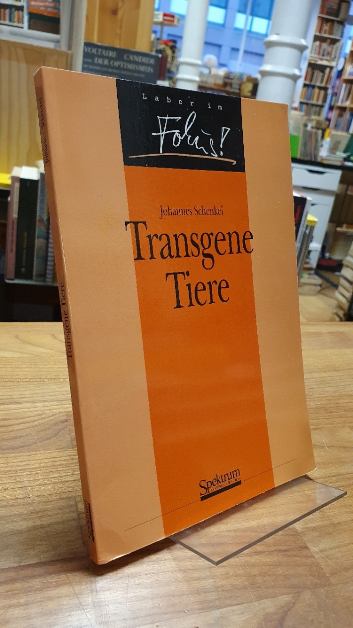Schenkel, Transgene Tiere, Schenkel, Transgene Tiere,