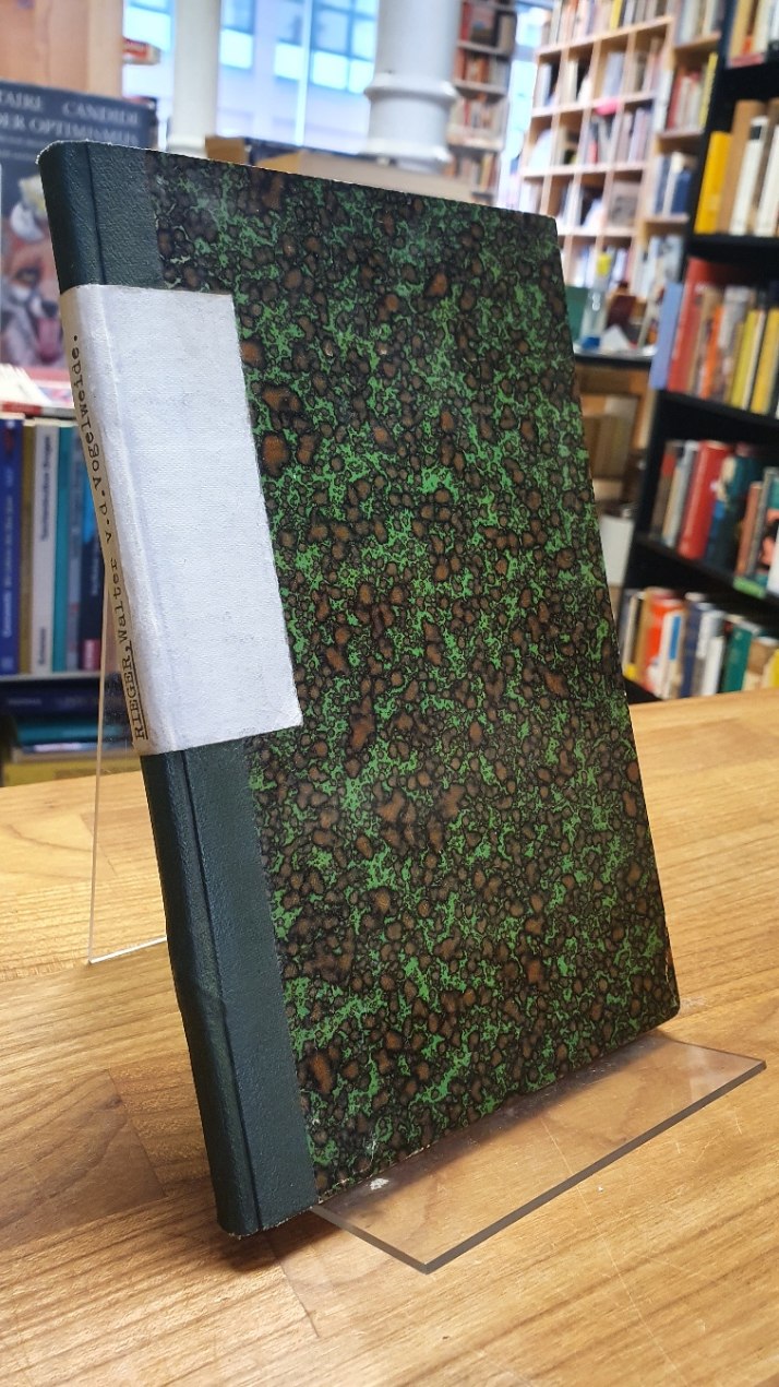 Rieger, Das Leben Walthers von der Vogelweide,