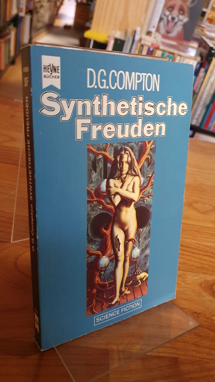 Compton, Synthetische Freuden – Science-Fiction-Roman,