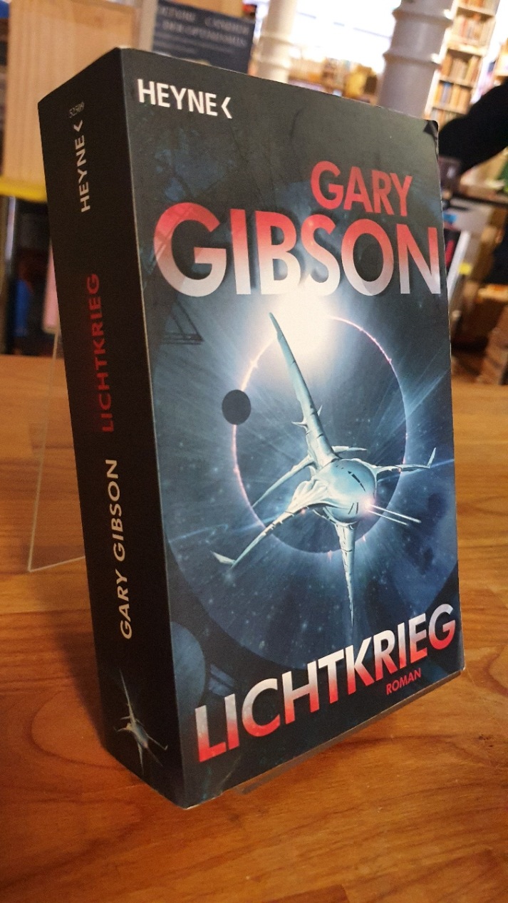 Gibson, Lichtkrieg,