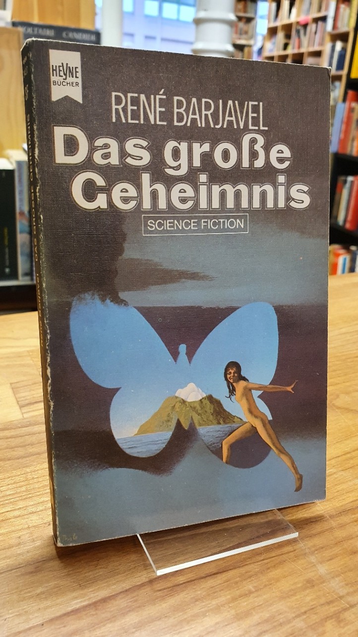 Barjavel, Das grosse Geheimnis – Science-Fiction-Roman,