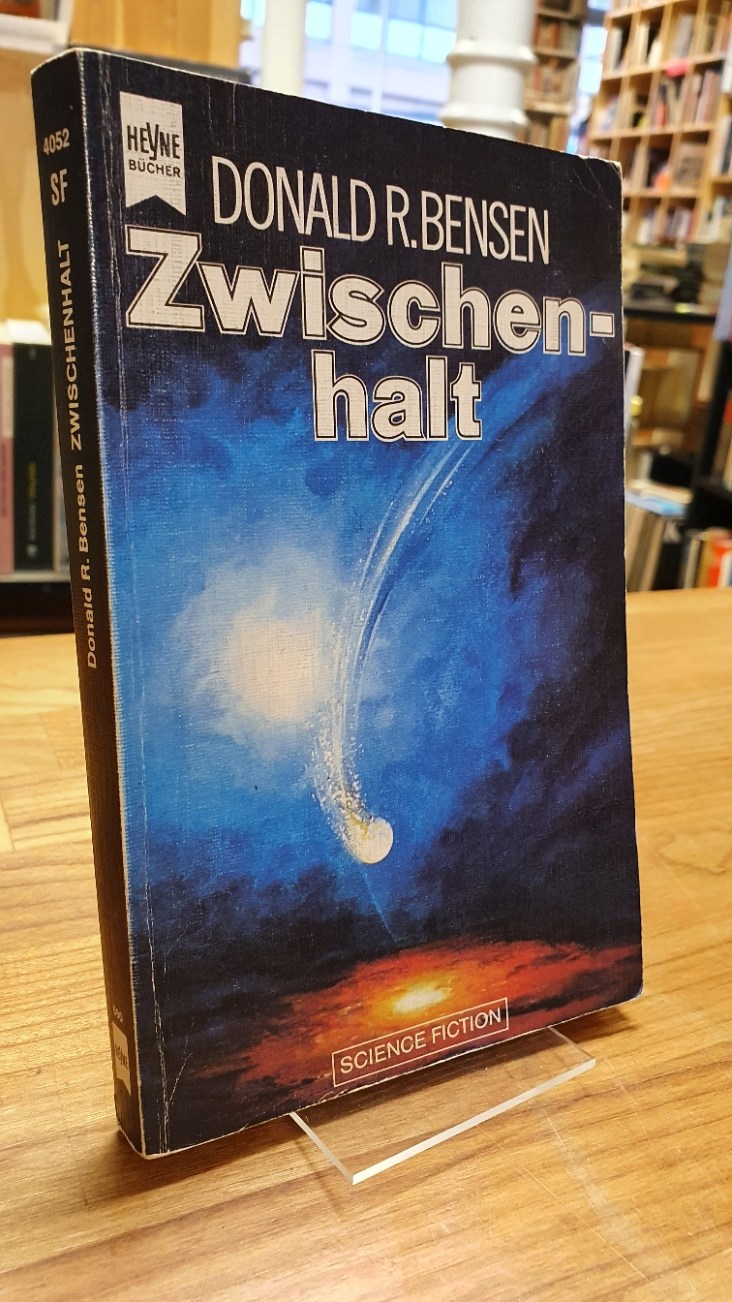 Bensen, Zwischenhalt – Science-fiction-Roman, Bensen, Zwischenhalt – Science-fiction-Roman,
