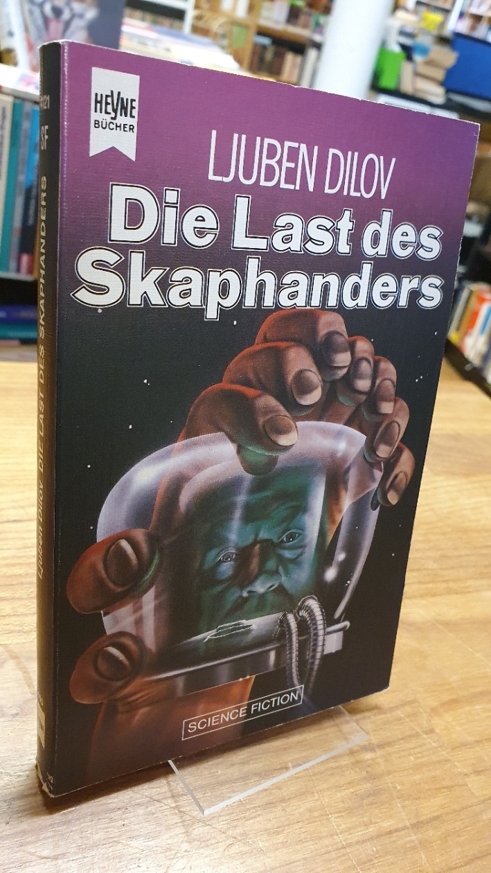 Dilov, Die Last des Skaphanders – Science-Fiction-Roman,