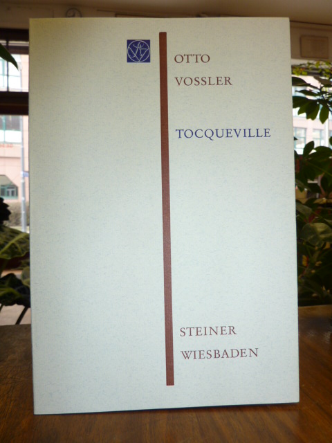 Vossler, Tocqueville,