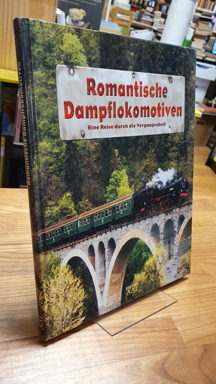Romantische Dampflokomotiven,
