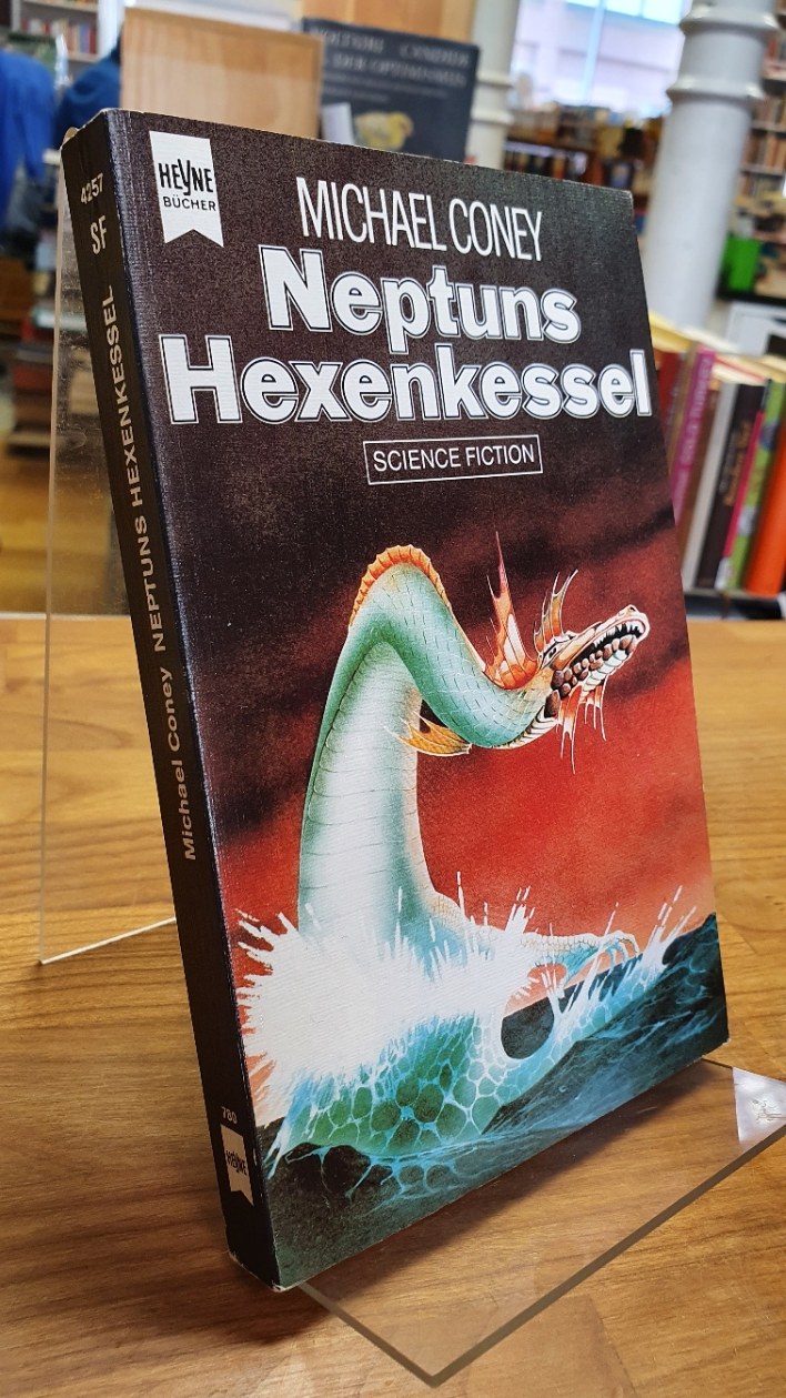 Coney, Neptuns Hexenkessel – Science-Fiction-Roman,