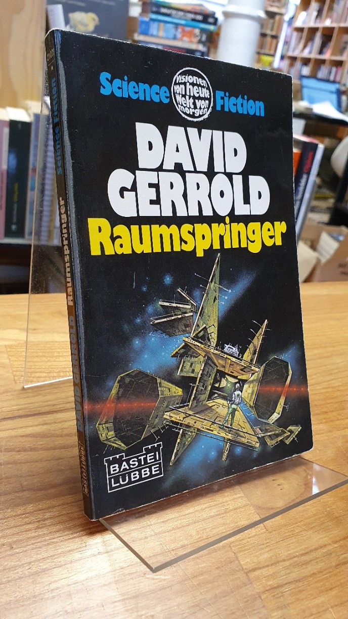 Gerrold, Raumspringer – Science-Fiction-Roman,