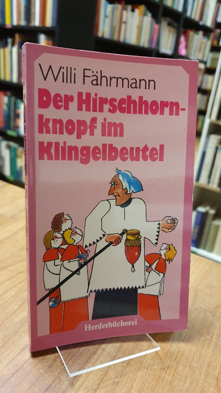 Fährmann, Der Hirschhornknopf im Klingelbeutel, Fährmann, Der Hirschhornknopf im Klingelbeutel,
