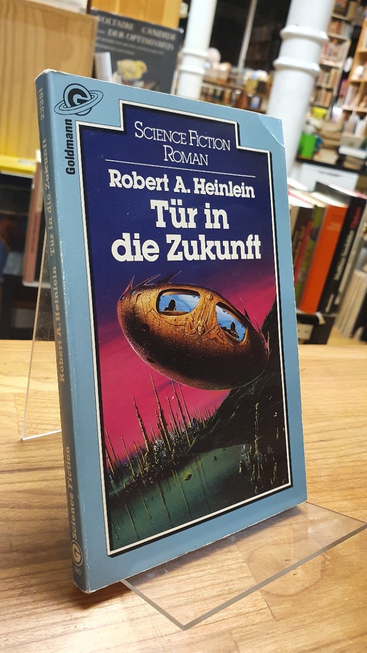 Heinlein, Tür in die Zukunft – Science-Fiction-Roman,