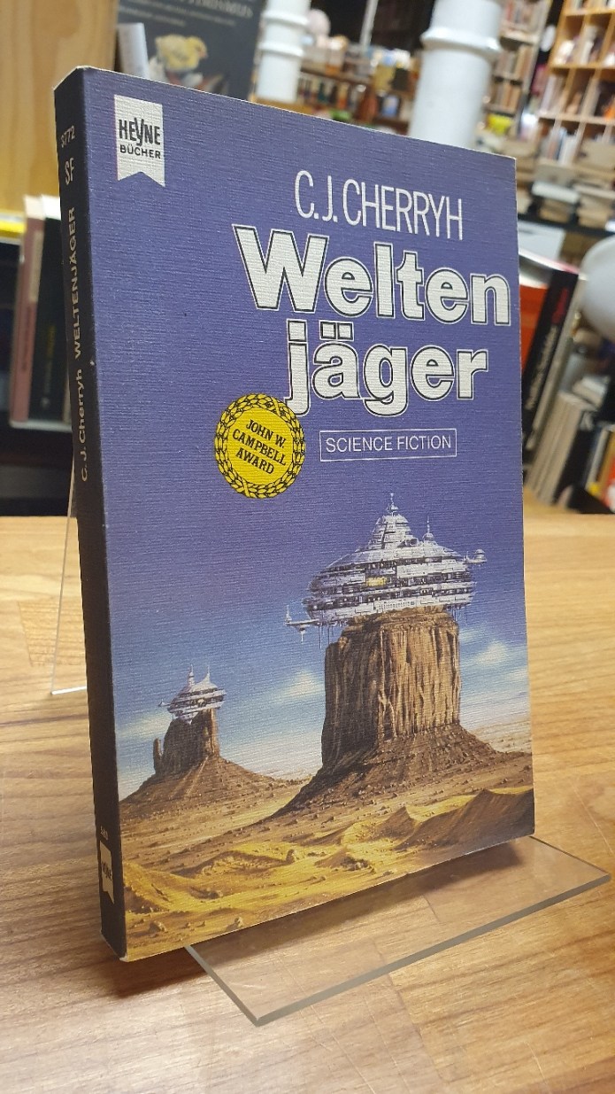 Cherryh, Weltenjäger – Science-Fiction-Roman, Cherryh, Weltenjäger – Science-Fiction-Roman,