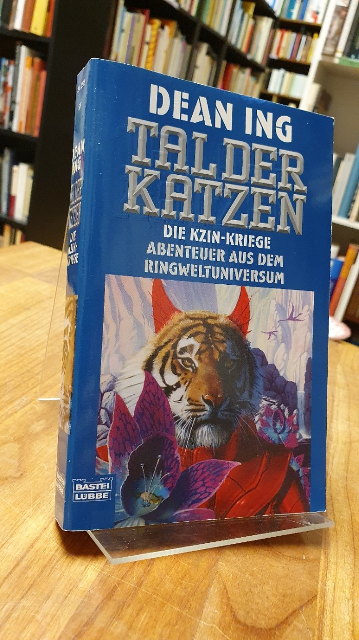 Ing, Tal der Katzen – Die Kzin-Kriege – Abenteuer aus dem Ringweltuniversum,