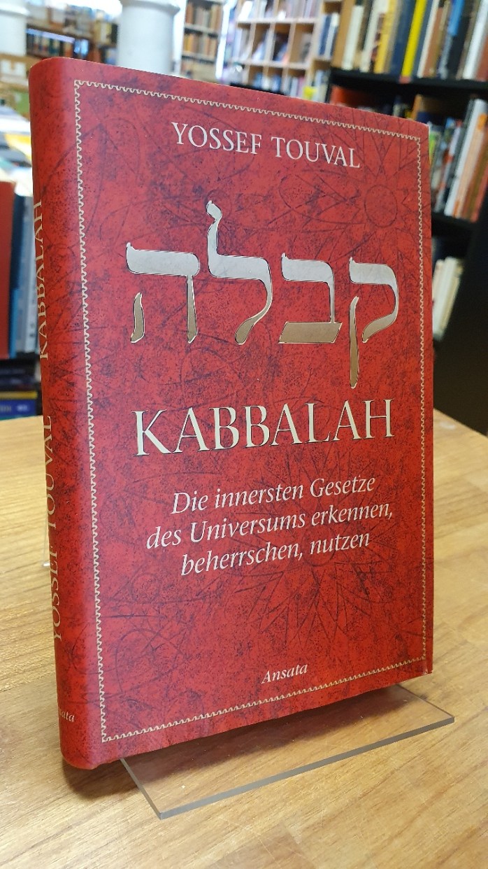 Touval, Kabbalah – Die innersten Gesetze des Universums erkennen, beherrschen, n