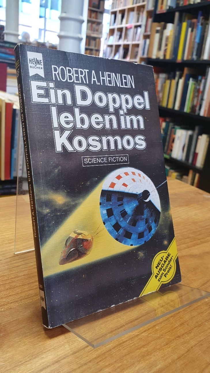 Heinlein, Ein Doppelleben im Kosmos, Heinlein, Ein Doppelleben im Kosmos,