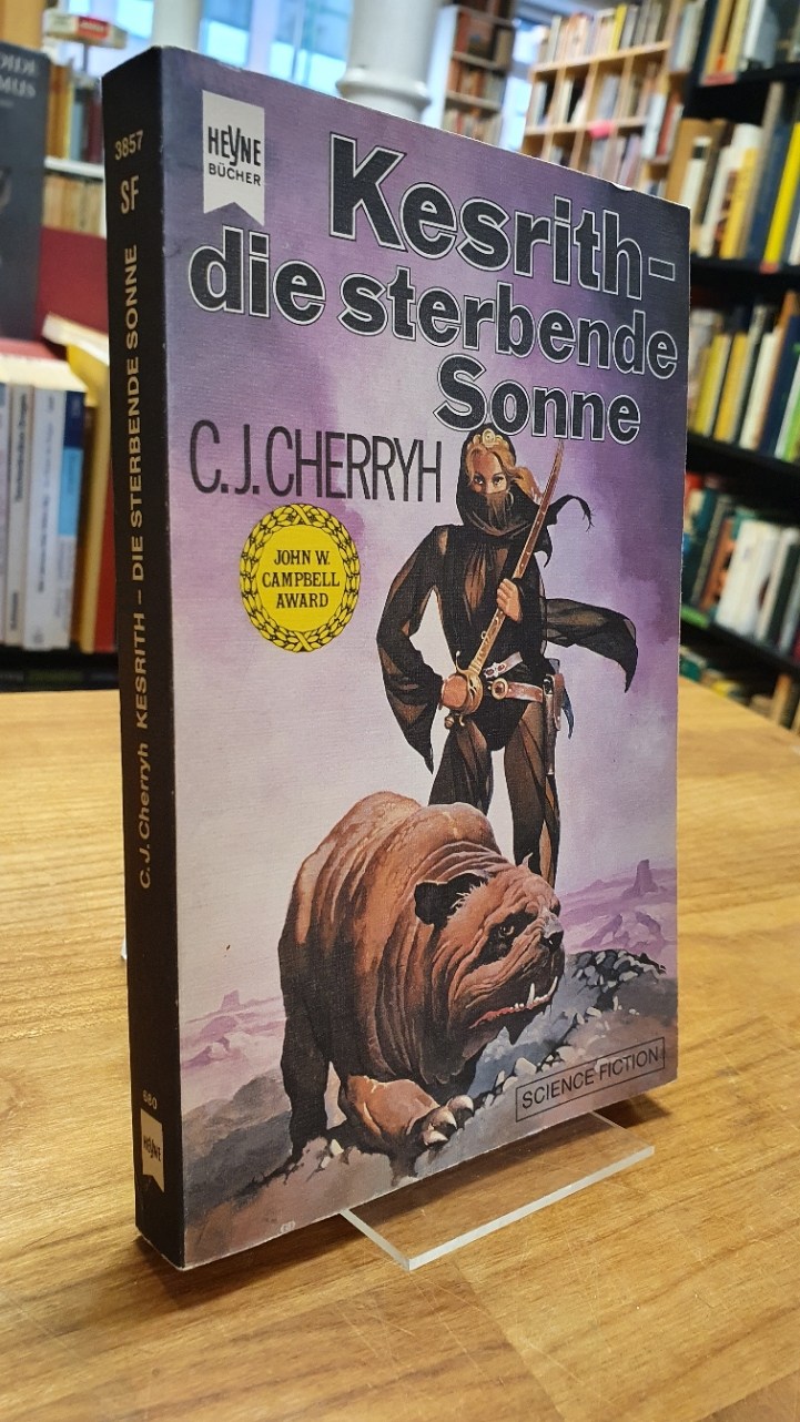 Cherryh, Kesrith – die sterbende Sonne, Cherryh, Kesrith – die sterbende Sonne,