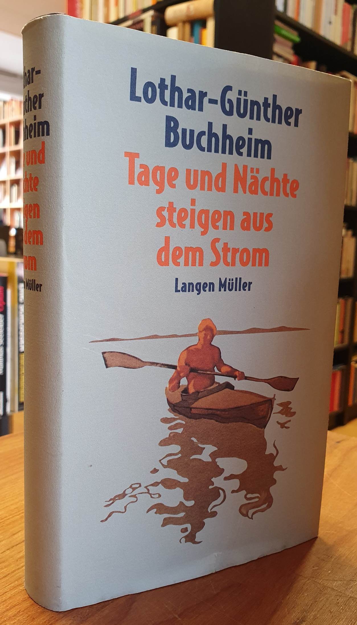 Buchheim, Tage und Nächte steigen aus den Strom, Buchheim, Tage und Nächte steigen aus den Strom,