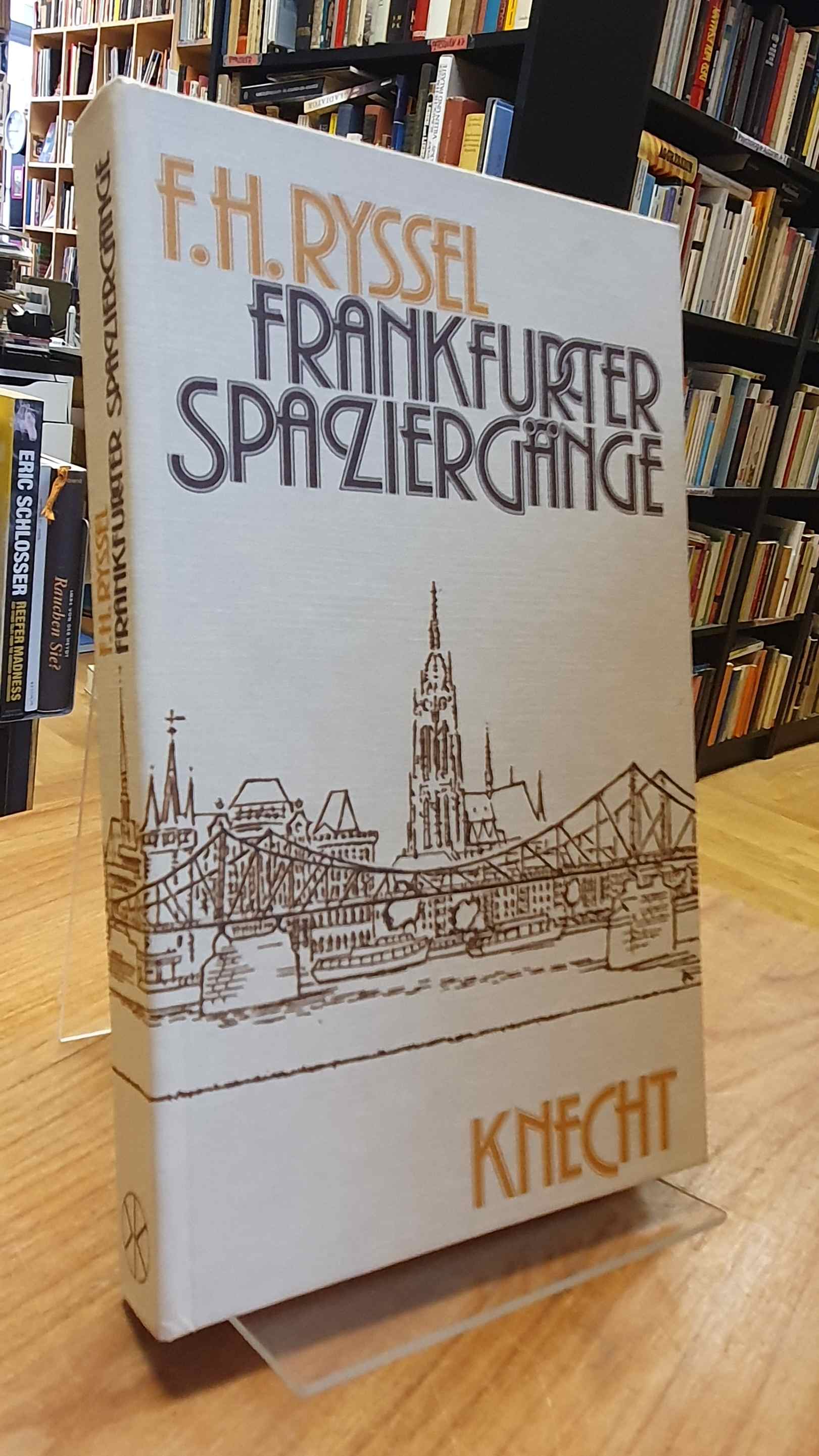 Frankfurter Spaziergänge, Frankfurter Spaziergänge,
