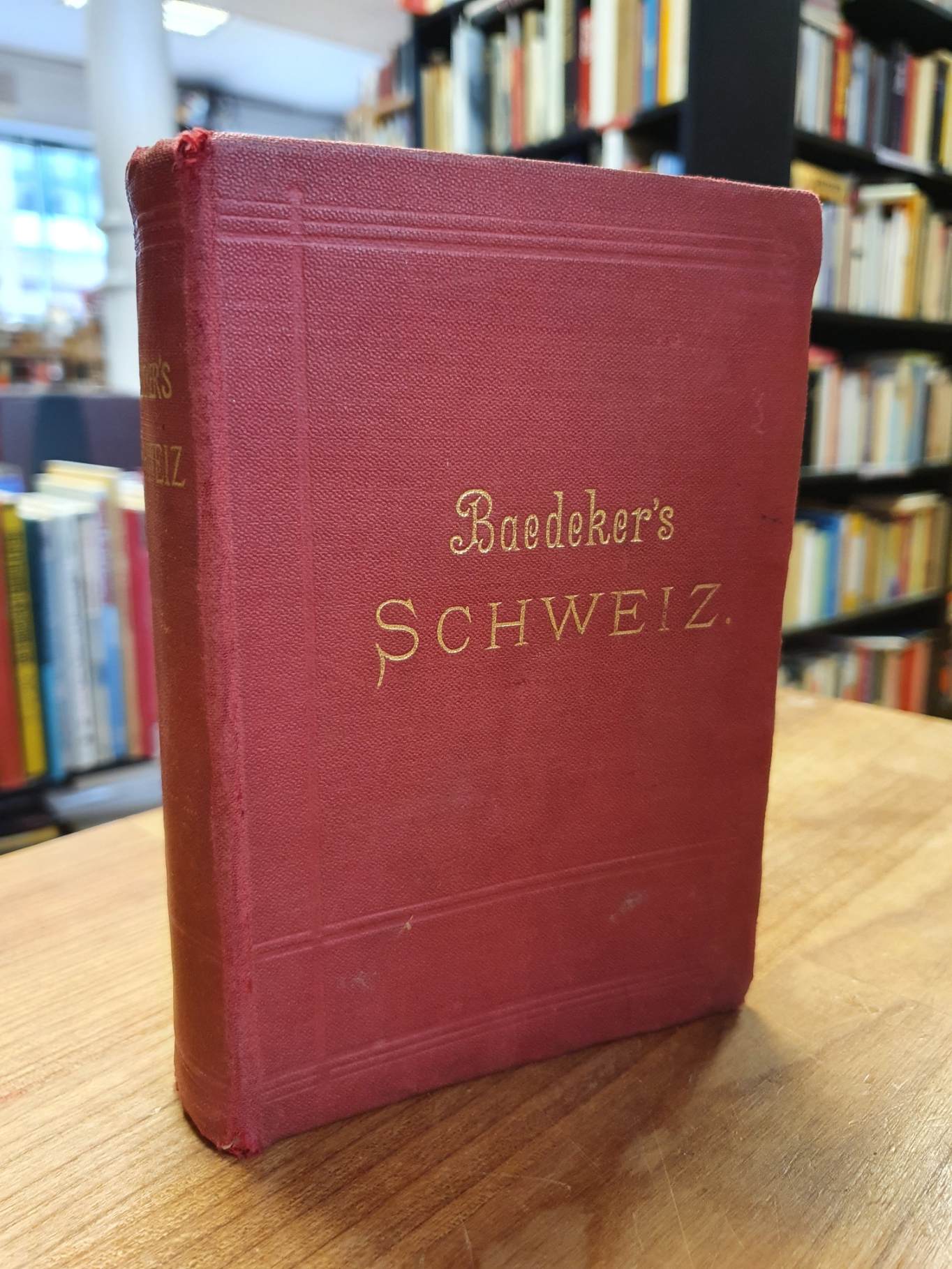 Baedeker, Die Schweiz nebst den angrenzenden Teilen von Oberitalien, Savoyen und