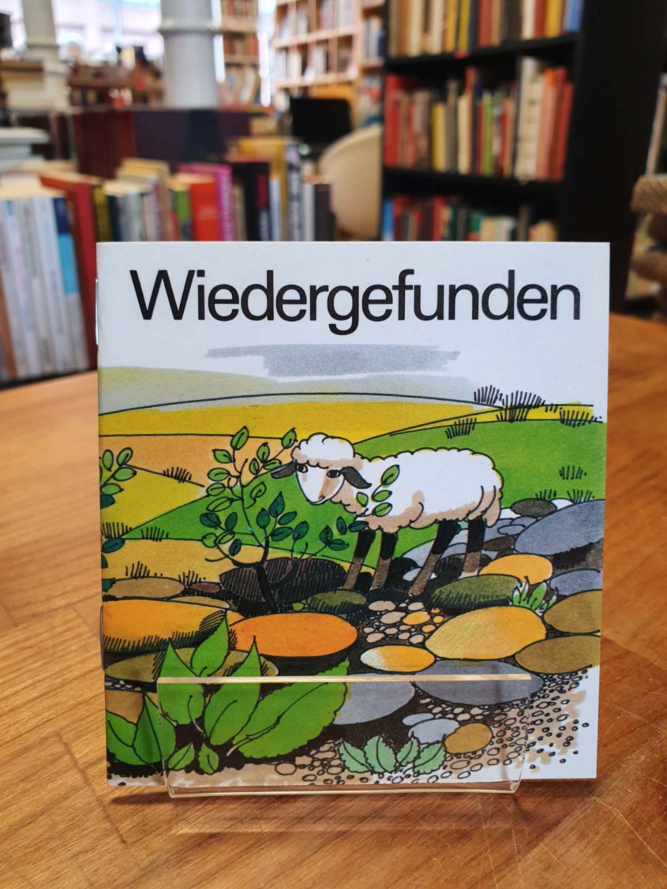 Giebeler, Die große Einladung – Bildfolge für jung und alt, Heft 3: Wiedergefund