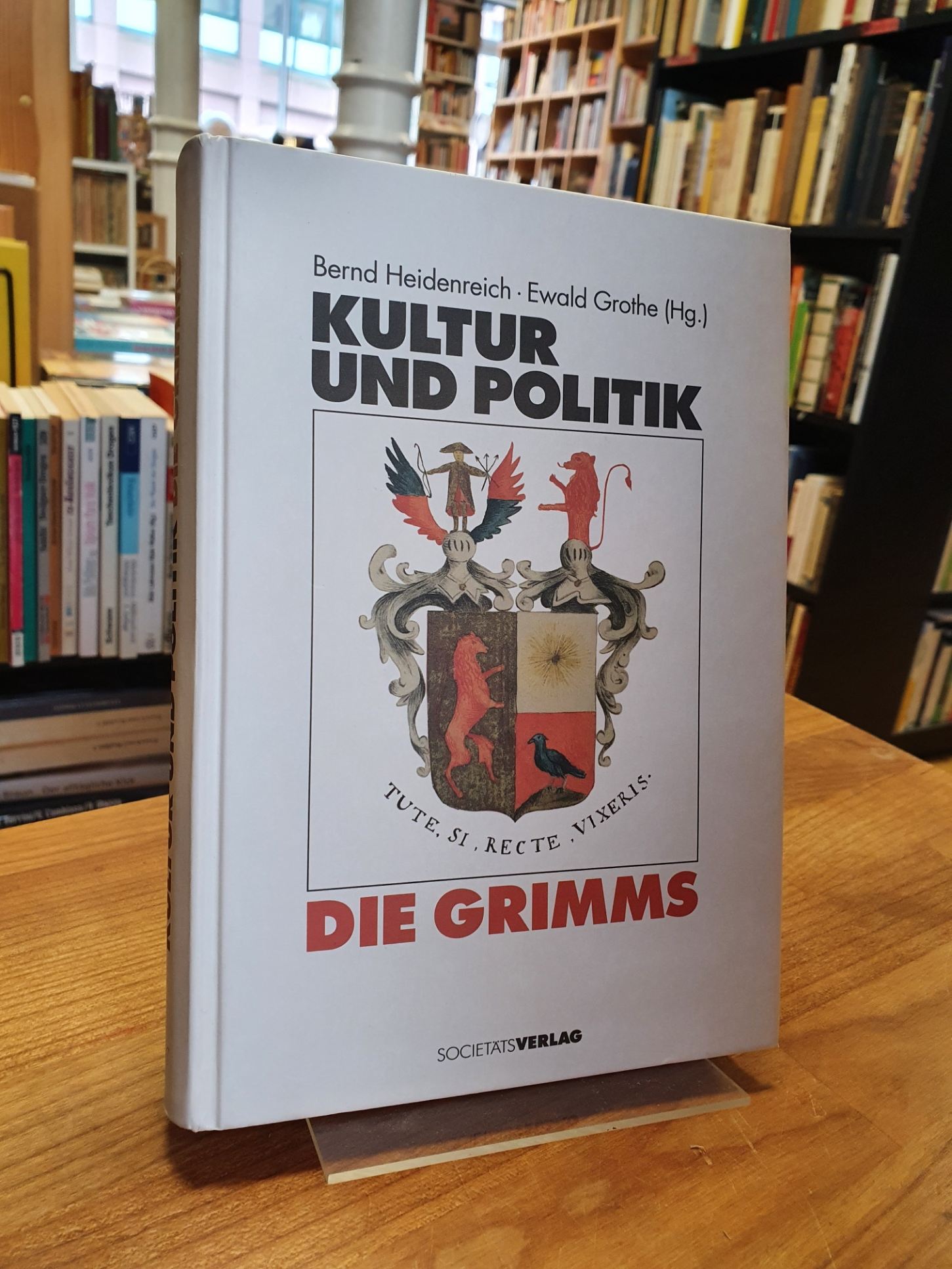 Brüder Grimm (Jacob und Wilhelm) / Heidenreich, Die Grimms – Kultur und Politik,