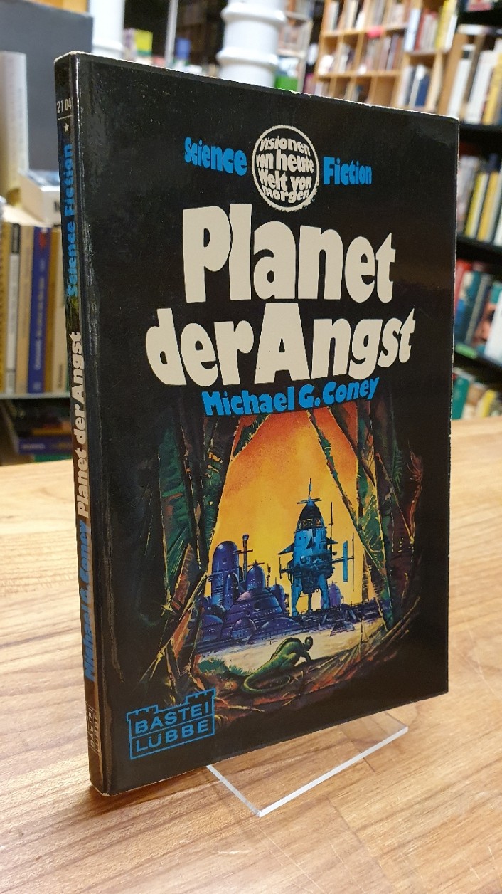 Coney, Planet der Angst – Science-Fiction-Roman,