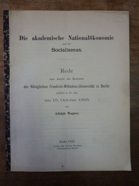 Wagner, Die akademische Nationalökonomie und der Socialismus,