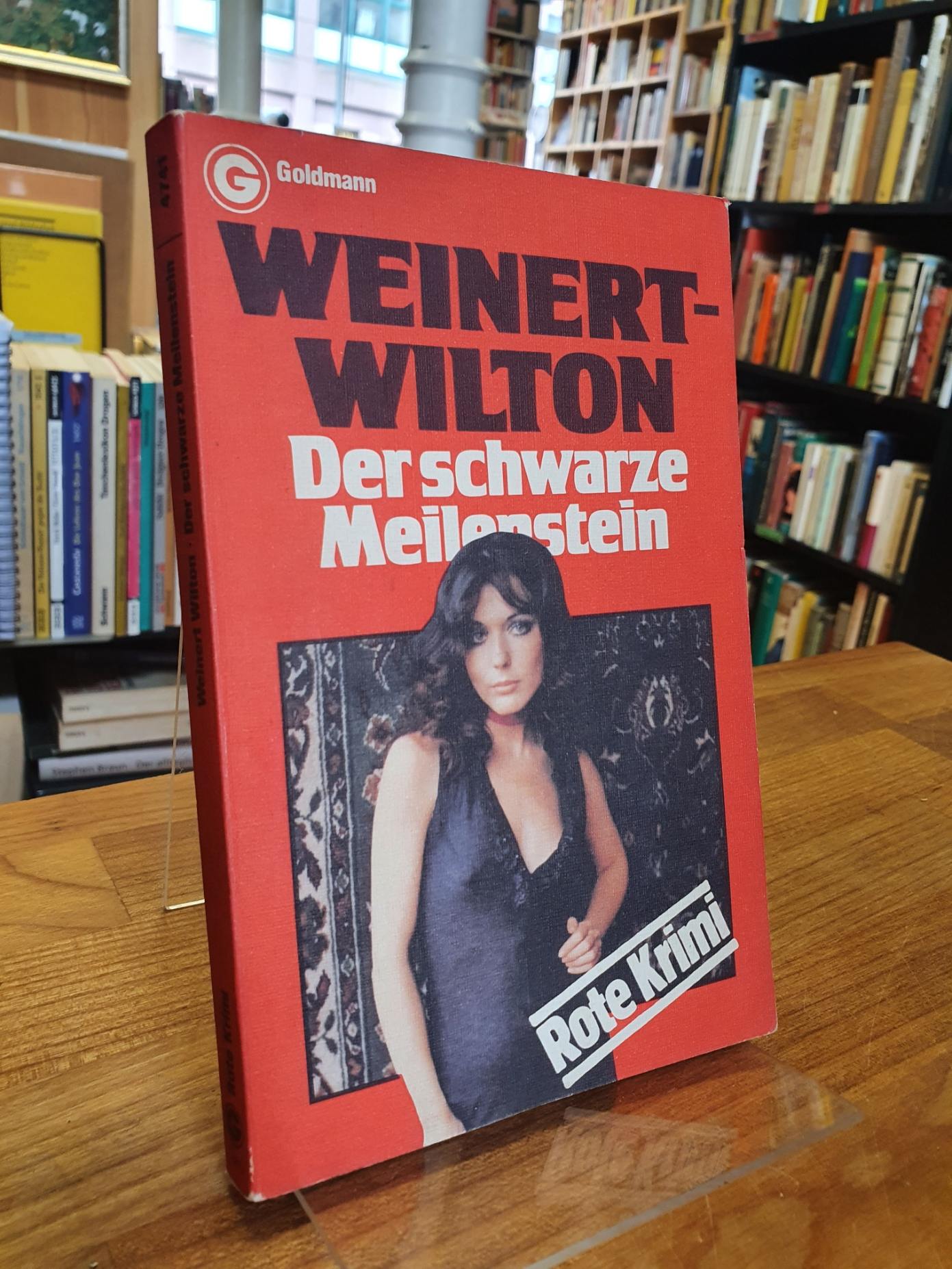 Weinert-Wilton, Der schwarze Meilenstein – Kriminalroman,