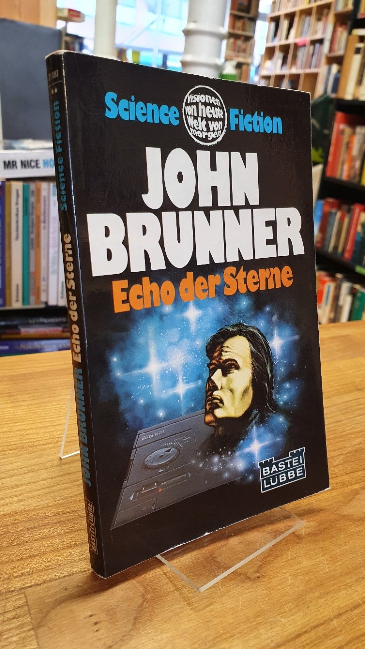 Brunner, Echo der Sterne – Science-Fiction-Roman,