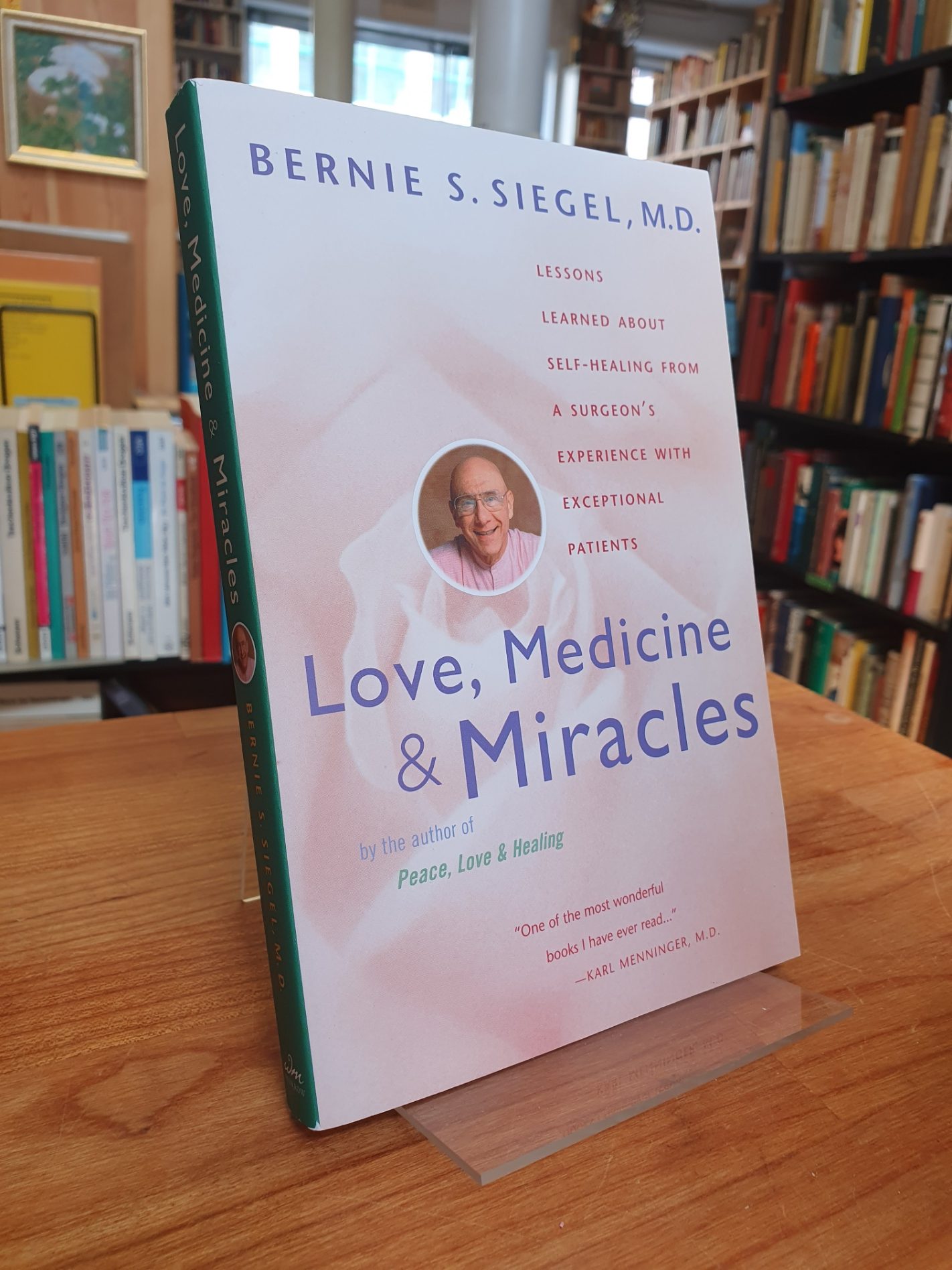 Siegel, Love, Medicine & Miracles,