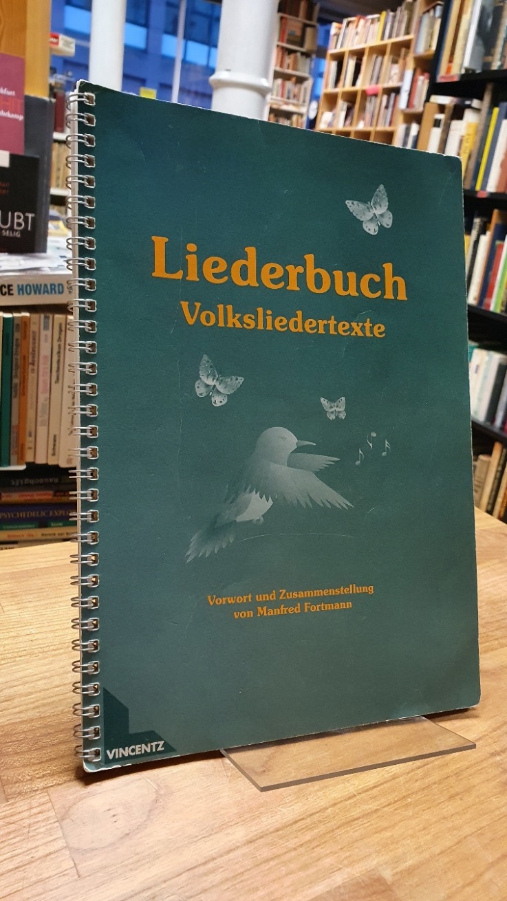 Fortmann, Liederbuch – Volksliedertexte,