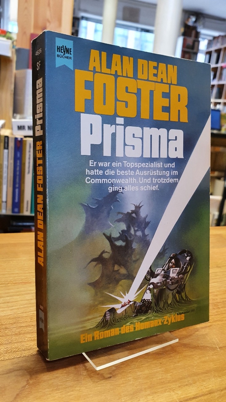 Foster, Prisma – Ein Roman des Homanx-Zyklus – Science Fiction,