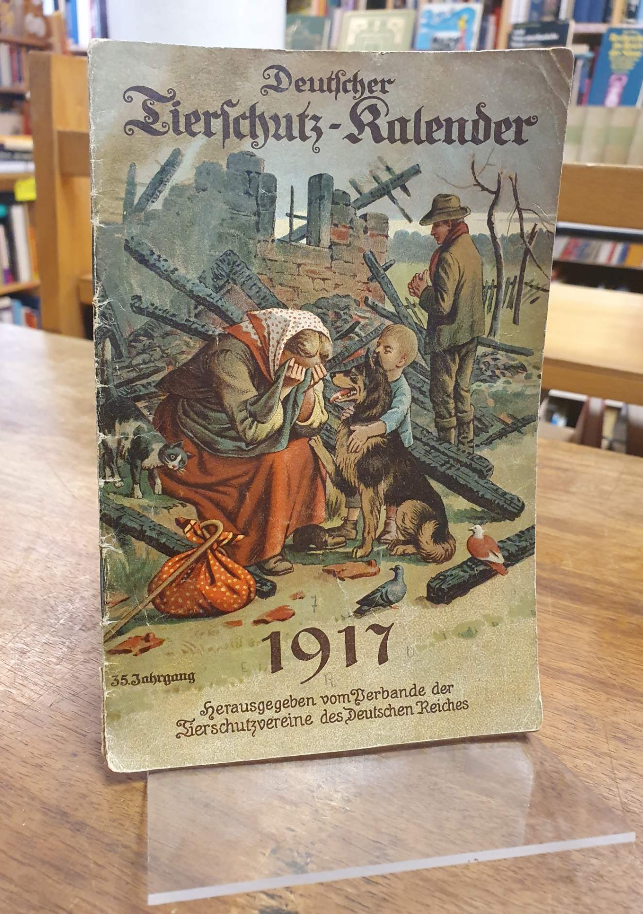 Deutscher Tierschutz-Kalender 1917, 35. Jahrgang,
