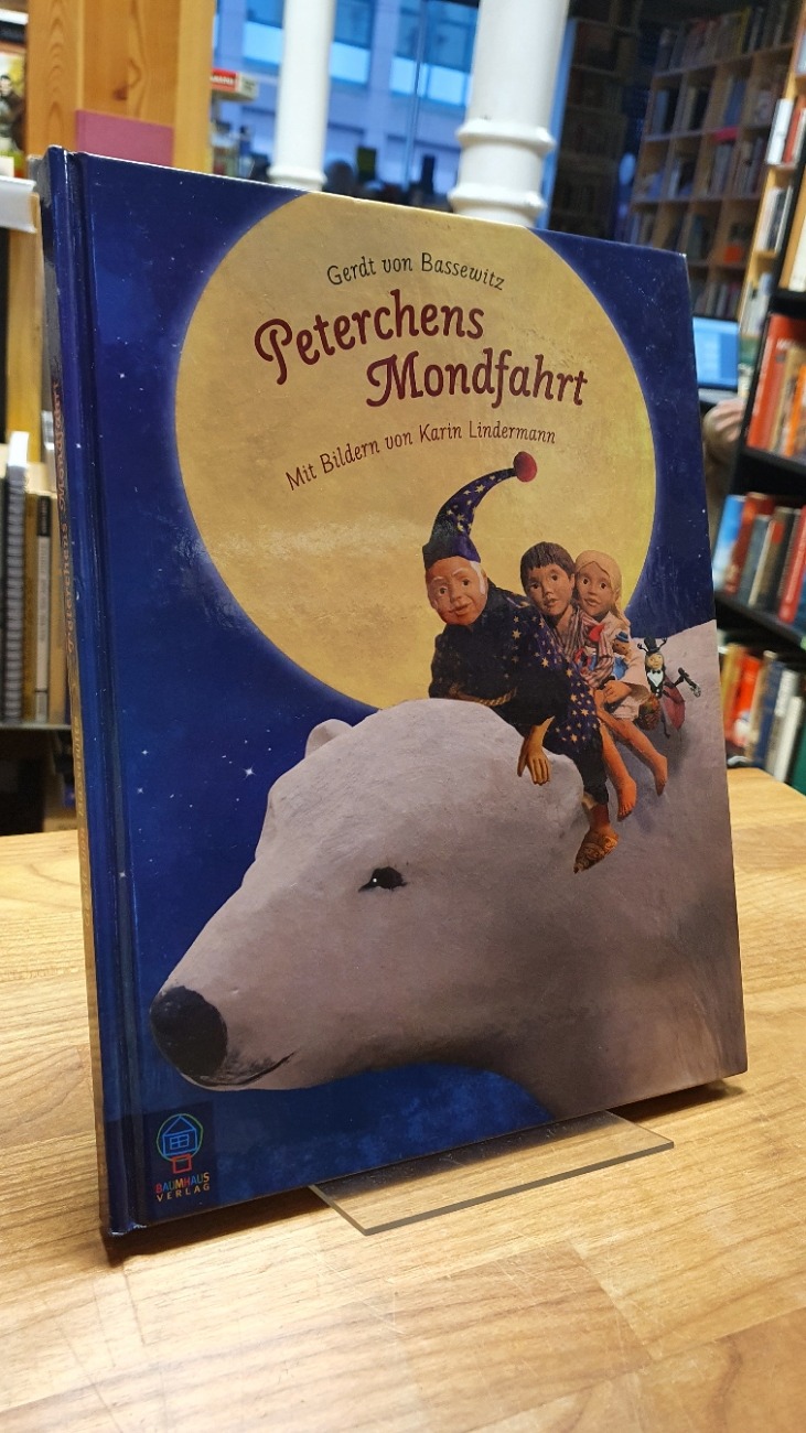Bassewitz, Peterchens Mondfahrt, Bassewitz, Peterchens Mondfahrt,
